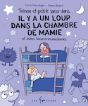 Il y a un loup dans la chambre de mamie